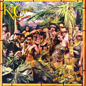 Kid Creole And The Coconuts - Off The Coast Of Me (LP, Album)