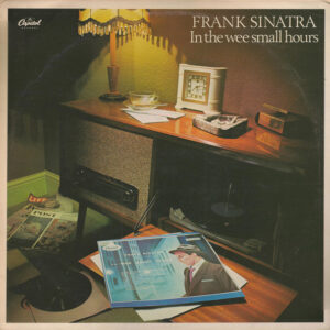 Frank Sinatra - In The Wee Small Hours (LP, Mono, RE, RM)