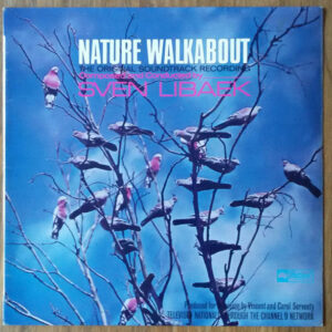 Sven Libaek - Nature Walkabout (LP, Album, Mono)