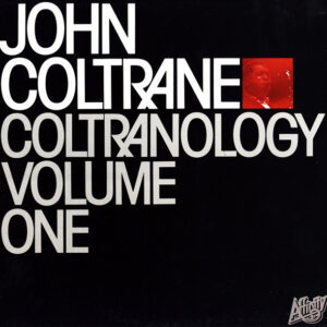 John Coltrane - Coltranology Volume One (LP, Album)
