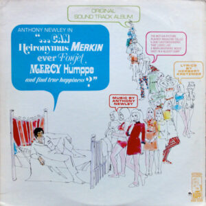 Anthony Newley - Can Heironymus Merkin Ever Forget Mercy Humppe And Find True Happiness? (LP, Album)