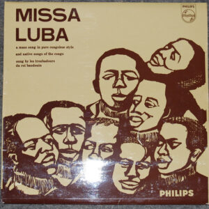 Les Troubadours Du Roi Baudouin - Missa Luba (LP, Album, Mono, RE)