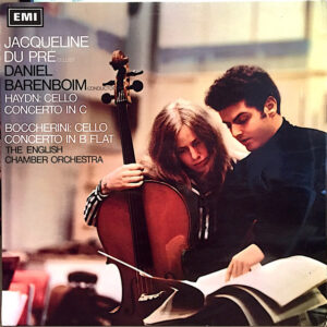 Jacqueline Du Pré - Daniel Barenboim - Haydn* - Boccherini* - The English Chamber Orchestra* - Haydn: Cello Concerto In C / Boccherini: Cello Concerto In B Flat (LP, Album, ER1)