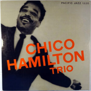 Chico Hamilton Trio* - Chico Hamilton Trio (LP, Album)