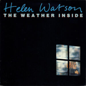 Helen Watson - The Weather Inside (LP, Album)
