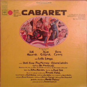 John Kander, Fred Ebb - Jill Haworth, Jack Gilford, Bert Convy, Lotte Lenya, Joel Grey - Cabaret (Original Broadway Cast Recording) (LP, Album, RE)