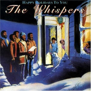 The Whispers - Happy Holidays To You (LP, Album, Ind)