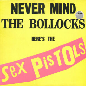 Sex Pistols - Never Mind The Bollocks Here's The Sex Pistols (LP, Album, RE, Gre)