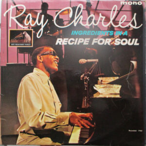 Ray Charles - Ingredients In A Recipe For Soul (LP, Album, Mono)