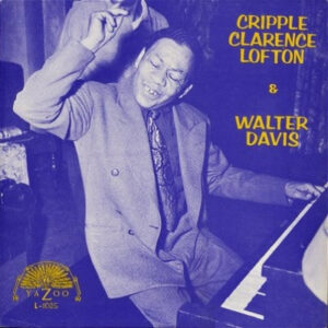 Cripple Clarence Lofton & Walter Davis - Cripple Clarence Lofton & Walter Davis (LP, Comp, Mono, Red)