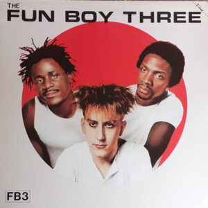 The Fun Boy Three* - The Fun Boy Three (LP, Album, RE)