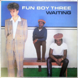 Fun Boy Three - Waiting (LP, Album)