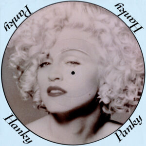 Madonna - Hanky Panky (12", Single, Pic)