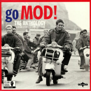 Various - Go Mod! The Anthology: A Decade Of Mod Ska Soul 1957-1967 (2xLP, Comp, 180)