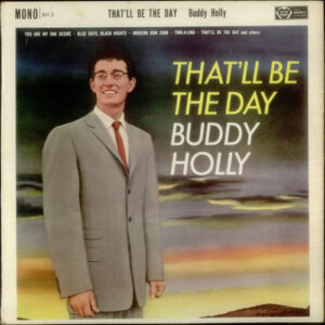 Buddy Holly - That'll Be The Day (LP, Album, Mono)