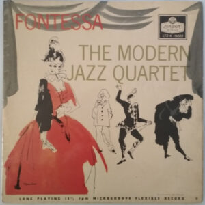 The Modern Jazz Quartet - Fontessa (LP, Album, Mono)