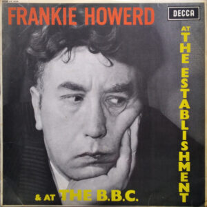 Frankie Howerd - At The Establishment & At The B.B.C. (LP, Album, Mono)
