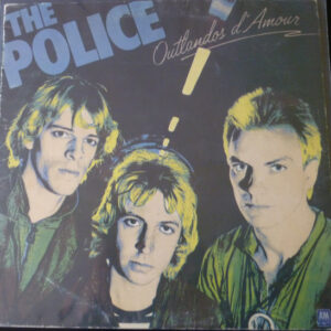 The Police - Outlandos D'Amour (LP, Album)