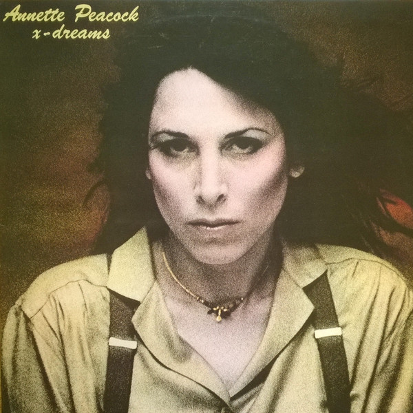 Annette Peacock - X-Dreams (LP, Album)