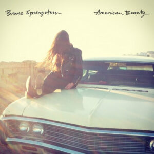 Bruce Springsteen - American Beauty (12", EP, RSD, Ltd, 140)