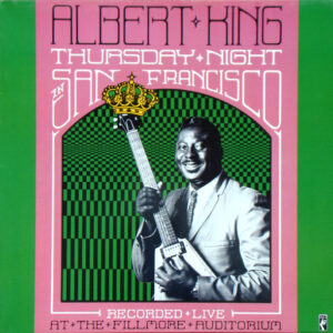Albert King - Thursday Night In San Francisco (LP, Album, RE, RP)