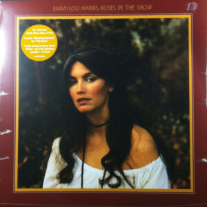 Emmylou Harris - Roses In The Snow (LP, Album, RE)