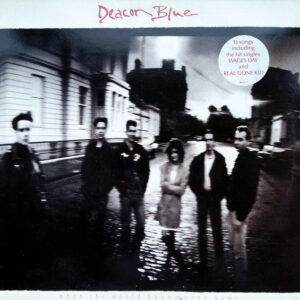 Deacon Blue - When The World Knows Your Name (LP, Album)