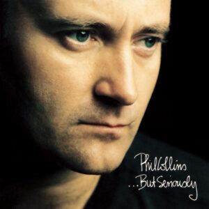 Phil Collins - ...But Seriously (LP, Album)