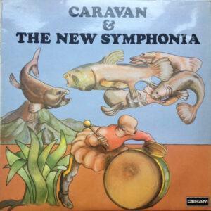 Caravan & The New Symphonia - Caravan & The New Symphonia (LP, Album)