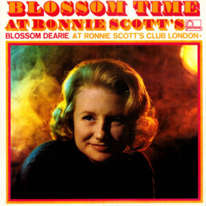 Blossom Dearie - Blossom Time At Ronnie Scott's (LP, Mono)