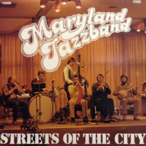 Maryland Jazz Band Of Cologne - Streets Of The City (LP, Album)