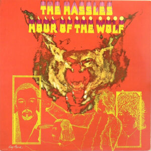 The Hassles - Hour Of The Wolf (LP, Album, RE)
