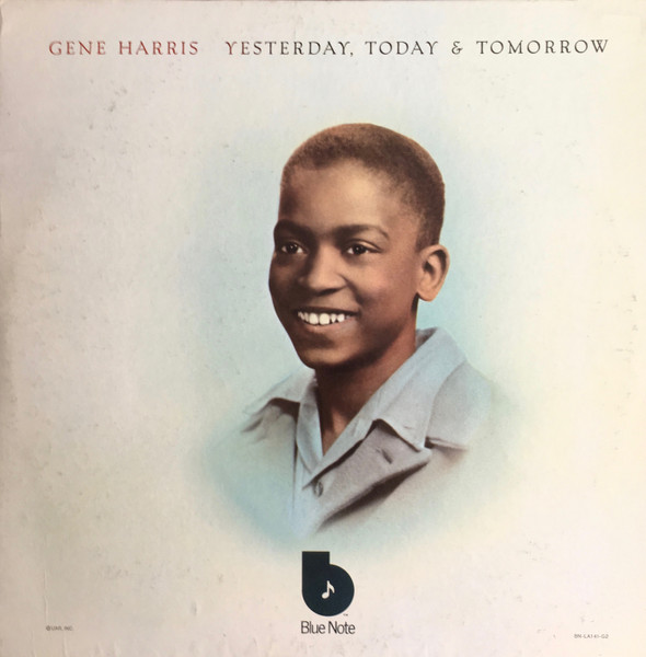 Gene Harris - Yesterday, Today & Tomorrow (2xLP, Album, Gat)