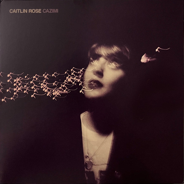 Caitlin Rose - Cazimi (LP, Album)