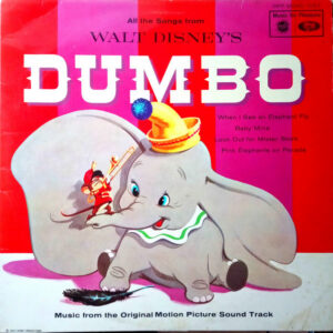 Washington*, Churchill*, Wallace* - Walt Disney's Dumbo (LP)