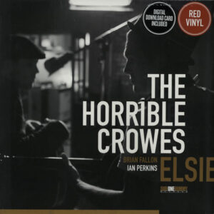 The Horrible Crowes - Elsie (LP, Ltd, Red)