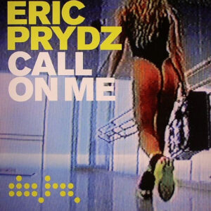 Eric Prydz - Call On Me (12")