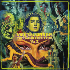 Various - Vault Of Horror – The Italian Connection Vol. 2 (2xLP, Comp + CD, Comp)