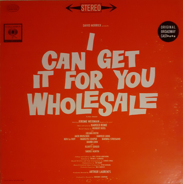 Harold Rome, Original Broadway Cast* - I Can Get It For You Wholesale (LP, Album, RE, Gat)