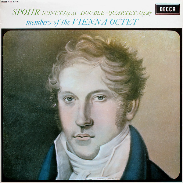 Spohr*, Members Of The Vienna Octet* - Nonet, Op. 31 ∙ Double-Quartet, Op. 87 (LP)