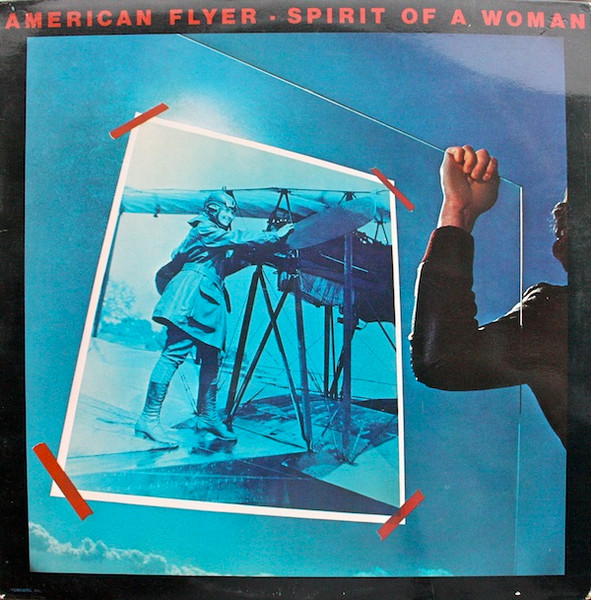 American Flyer - Spirit Of A Woman (LP, Album)