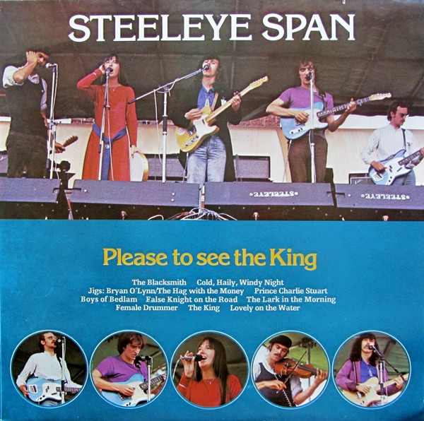 Steeleye Span - Please To See The King (LP, Album, RE)
